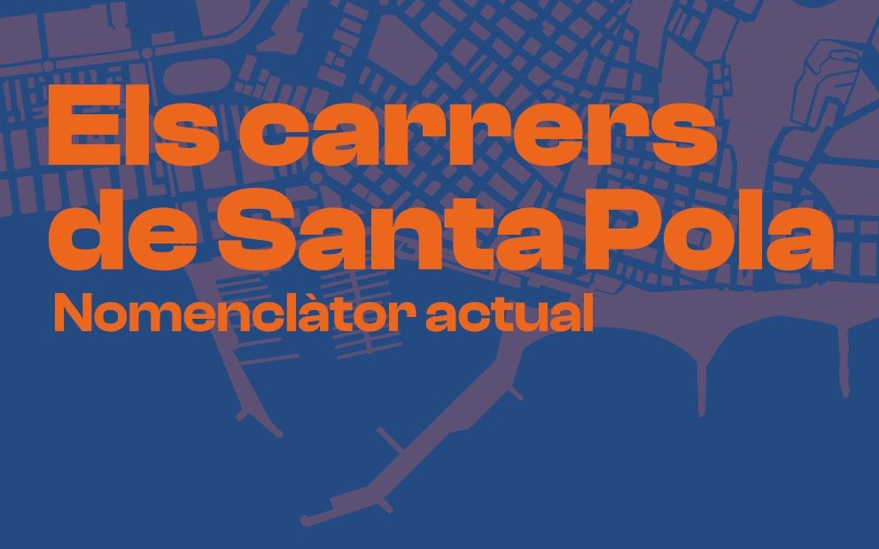 Els carrers de Santa Pola (nomenclàtor actual)